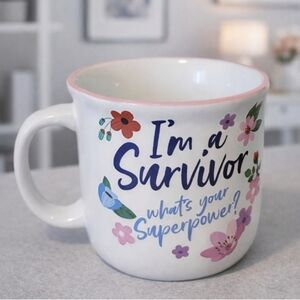 Floral Mug with Inspirational Quote "I'm A Survivor"